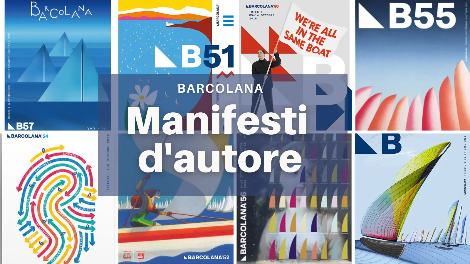 Forme, colori e concetti diversi: è sempre Trieste la protagonista dei manifesti della Barcolana. Nel corso degli anni, ogni artista ha saputo intrappolare la festa della vela in una sola immagine, giocando con i colori della città e con le sue riconoscibili forme. Così si rincorrono le barche sullo sfondo blu, le bandiere bianche con i suoi messaggi e il vento amico delle vele