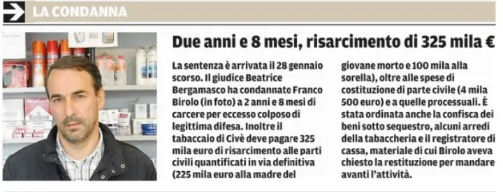 La condanna: 2 anni e 8 mesi, 325 mila euro di risarcimento